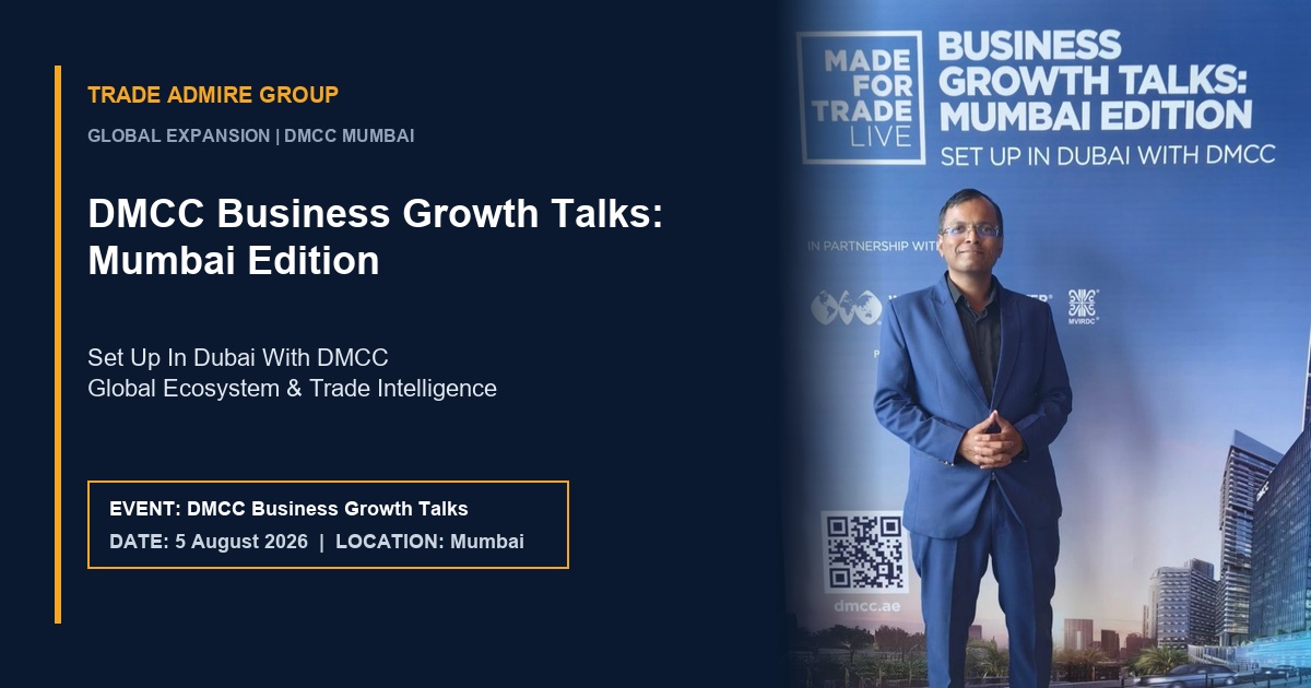 Trade Admire Group Attends DMCC Business Growth Talks in Mumbai