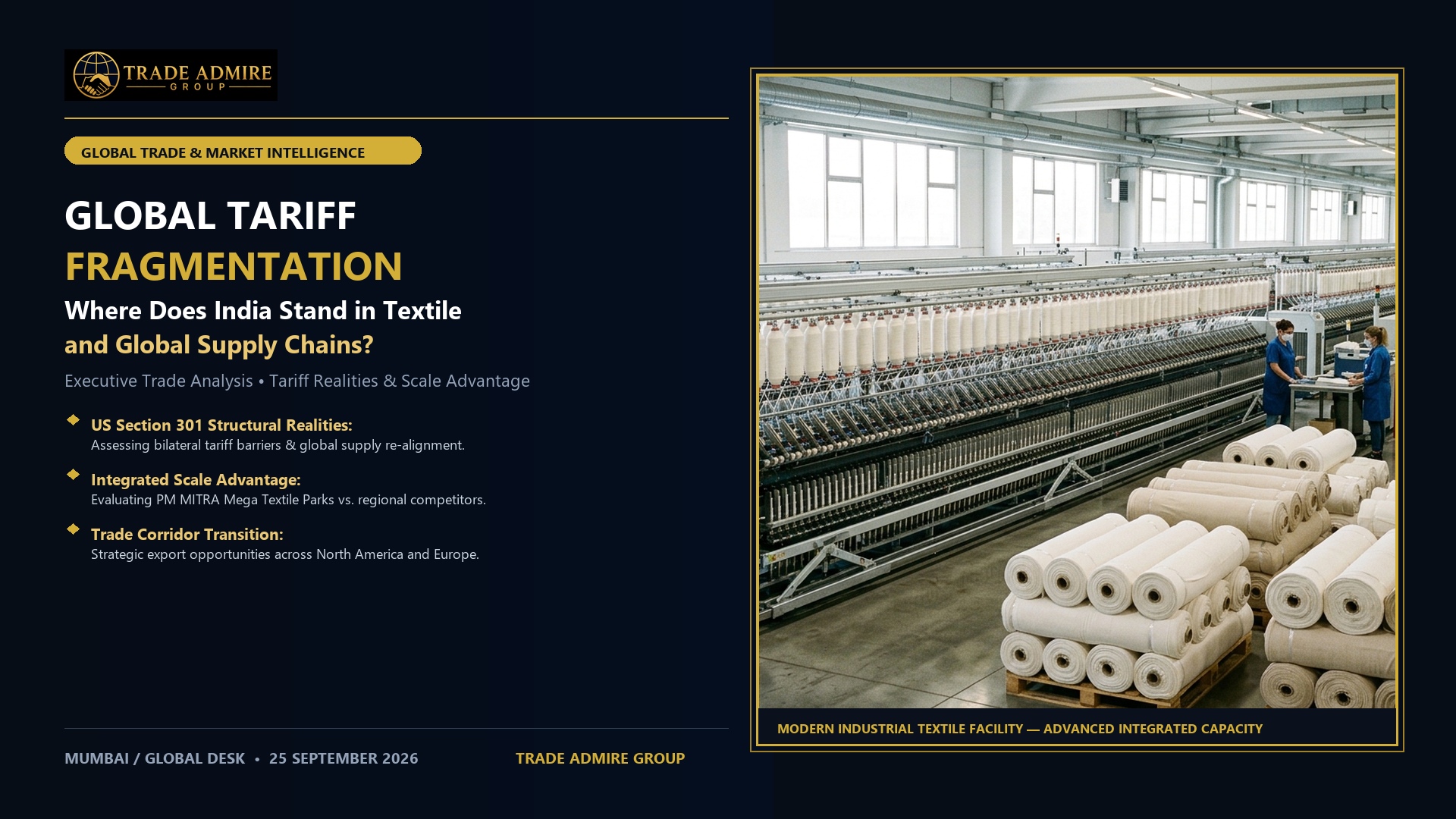 Global Tariff Fragmentation and India’s Manufacturing Opportunity: Where Does India Stand in Textile and Global Supply Chains?
